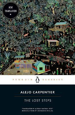 The Lost Steps(English, Paperback, Carpentier Alejo)