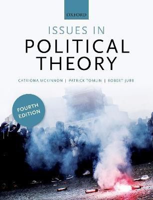Issues in Political Theory(English, Paperback, McKinnon Catriona)