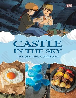 Castle in the Sky: The Official Cookbook(English, Hardcover, Studio Ghibli)