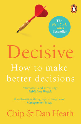 Decisive(English, Paperback, Heath Chip)