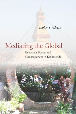 Mediating the Global(English, Electronic book text, Hindman Heather)