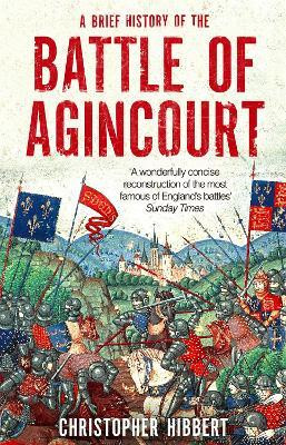 A Brief History of the Battle of Agincourt(English, Paperback, Hibbert Christopher)