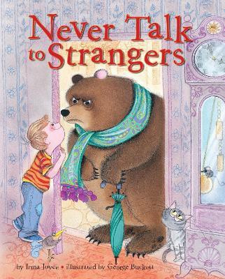 Never Talk to Strangers(English, Hardcover, Joyce Irma)