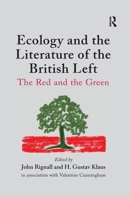 Ecology and the Literature of the British Left(English, Paperback, Klaus H. Gustav)