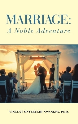 Marriage(English, Hardcover, Nwankpa Vincent Onyebuchi PH D)