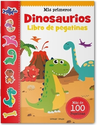 My First Dinosaurs Sticker Book(Spanish, Paperback, Wonder House Books)
