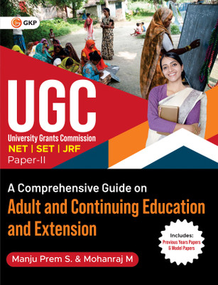 NTA UGC 2024 : NET/SET/JRF Paper II - A Comprehensive Guide on Adult and Continuing Education and Extension by Manju Prem S & Mohanraj M(Paperback, Manju Prem S, Mohanraj M)