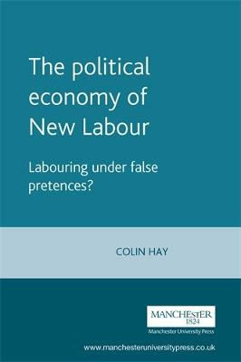The Political Economy of New Labour(English, Paperback, Hay Colin)