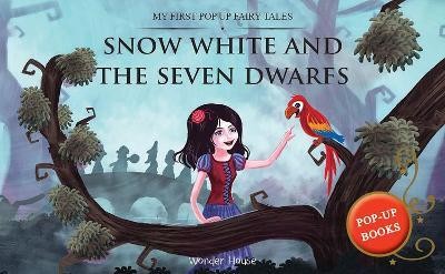 Snow White and the Seven Dwarfs  - By Miss & Chief(English, Hardcover, Wonder House Books)