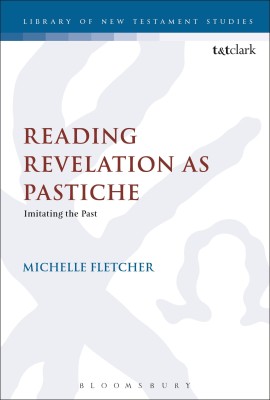 Reading Revelation as Pastiche(English, Hardcover, Fletcher Michelle Dr)