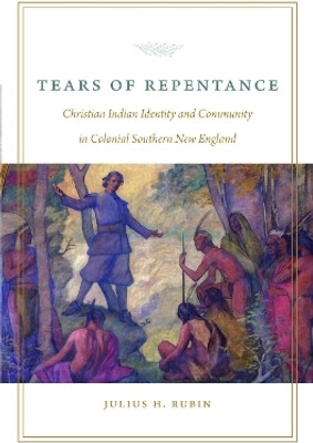 Tears of Repentance(English, Hardcover, Rubin Julius H.)