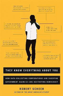 They Know Everything About You(English, Paperback, Scheer Robert)