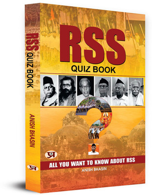 RSS Quiz Book : All You Want To Know About RSS(Paperback, Anish Bhasin)
