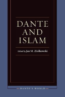 Dante and Islam(English, Electronic book text, Ziolkowski Jan M.)