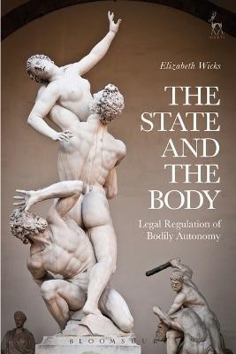 The State and the Body(English, Electronic book text, Wicks Elizabeth)