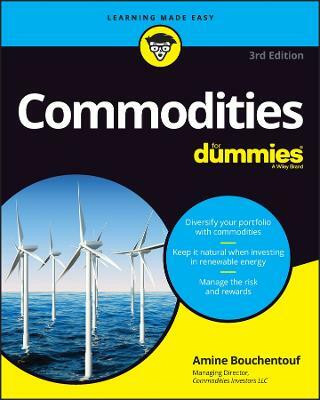 Commodities For Dummies(English, Paperback, Bouchentouf Amine)
