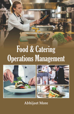 Food & Catering Operations Management  - Food & Catering Operations Management(Hardcover, Abhijeet More)