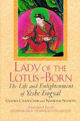 Lady of the Lotus-Born(English, Paperback, Padmakara Translation Group Gyalwa)
