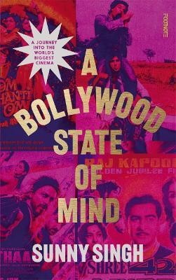 A Bollywood State of Mind(English, Paperback, Singh Sunny)