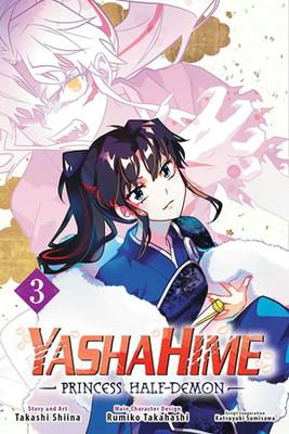 Yashahime: Princess Half-Demon, Vol. 3(English, Paperback, Takahashi Rumiko)