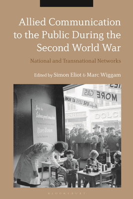 Allied Communication to the Public During the Second World War(English, Hardcover, unknown)