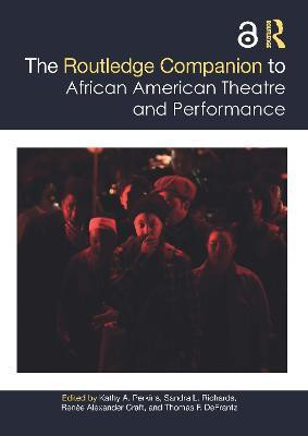 The Routledge Companion to African American Theatre and Performance(English, Paperback, unknown)