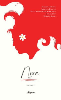 Nyra Volume V(English, Paperback, Dineva Evgeniya)