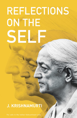 Reflections on the Self(English, Paperback, unknown)