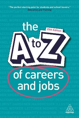 The A-Z of Careers and Jobs(English, Paperback, unknown)