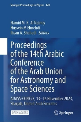 Proceedings of the 14th Arabic Conference of the Arab Union for Astronomy and Space Sciences(English, Hardcover, unknown)