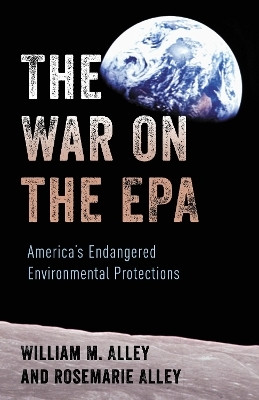 The War on the EPA(English, Electronic book text, Alley William M)