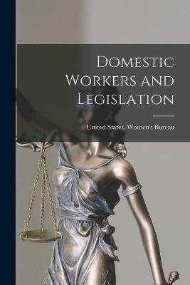 Domestic Workers and Legislation(English, Paperback, unknown)