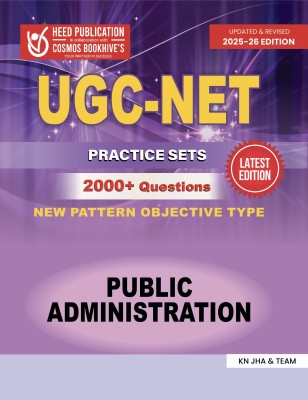 UGC PUBLIC ADMINISTRATION - PRACTICE SETS(Paperback, Heed Editorial Board - Cosmos Bookhive's)