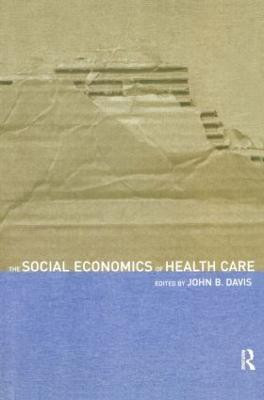 The Social Economics of Health Care(English, Paperback, unknown)