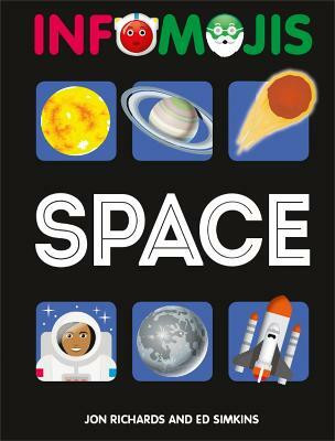 Infomojis: Space(English, Paperback, Richards Jon)