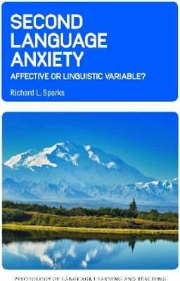 Second Language Anxiety(English, Hardcover, Sparks Richard L.)