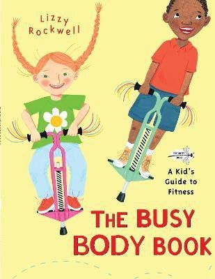 The Busy Body Book(English, Paperback, Rockwell Lizzy)