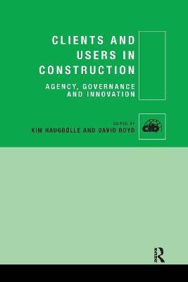 Clients and Users in Construction(English, Paperback, unknown)