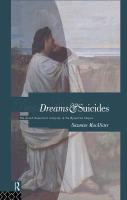 Dreams and Suicides(English, Paperback, Macalister Suzanne)