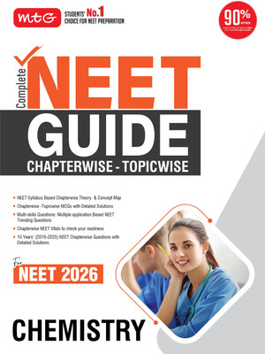 MTG Complete NEET Guide Chemistry Book For 2026 Exam - NEET Syllabus Based Chapterwise Theory, Topicwise MCQs & Concept Map | 10 Previous Years PYQs with Detailed Solutions(Paperback, MTG Editorial Board)