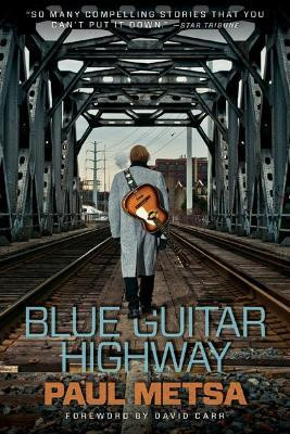 Blue Guitar Highway(English, Paperback, Metsa Paul)