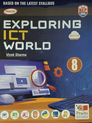Exploring ICT World Class 8(Paperback, Vivek Sharma)
