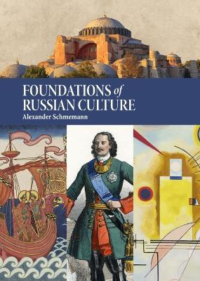 Foundations of Russian Culture(English, Paperback, Schmemann Alexander)