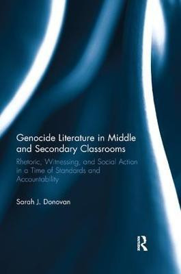 Genocide Literature in Middle and Secondary Classrooms(English, Paperback, Donovan Sarah)