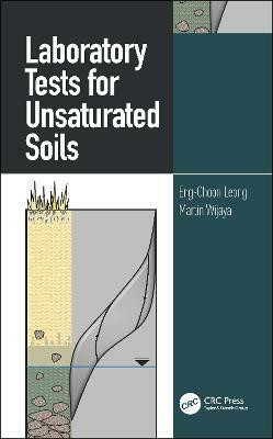 Laboratory Tests for Unsaturated Soils(English, Paperback, Leong Eng-Choon)