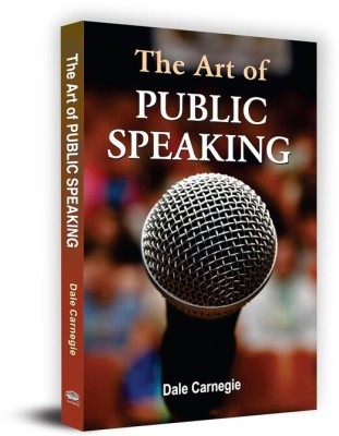 World's Best Self Help Book for The Art of Public Speaking, Influence People, Conversation & Communication Skills | Dale Carnegie(Paperback, Dale Carnegie)