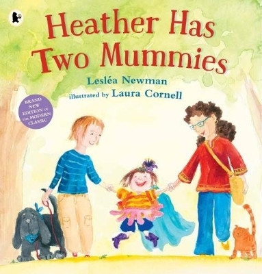 Heather Has Two Mummies(English, Paperback, Newman Leslea)