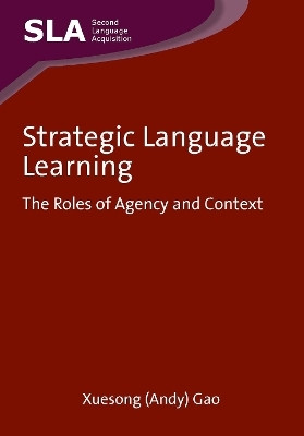 Strategic Language Learning(English, Electronic book text, Gao Xuesong (Andy))