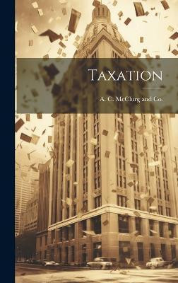 Taxation(English, Hardcover, unknown)