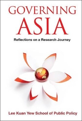 Governing Asia: Reflections On A Research Journey(English, Paperback, unknown)